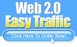 Order Web 2.0 Easy Traffic